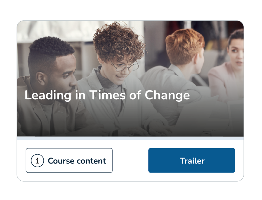 Leading in Times of Change